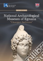 National Archaeological Museum of Egnazia «Giuseppe Andreassi» libro