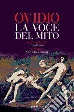 Ovidio la voce del mito libro