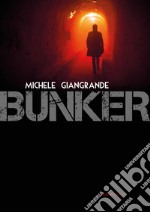 Bunker. Ediz. italiana e inglese libro