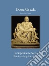 Dona grazia. Composizione sacra per 4 voci e pianoforte libro