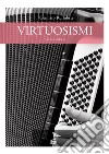 Virtuosismi. For accordion libro