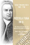 Piccola fuga in D-. Trascrizione per quintetto di fiati libro