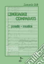 Linguaggi comparati. Poesia, musica libro