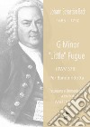 G Minor «Little» Fugue. Trascrizione per banda ridotta. Partitura e parti libro di Bach Johann Sebastian