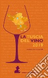 La Tuscia del vino 2019 libro