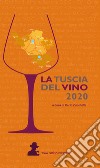 La Tuscia del vino 2020 libro