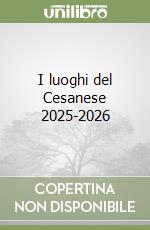 I luoghi del Cesanese 2025-2026 libro