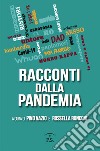 Racconti dalla pandemia libro