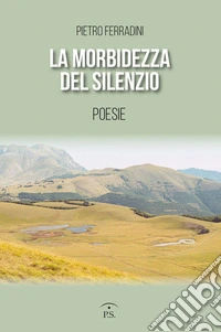 La morbidezza del silenzio