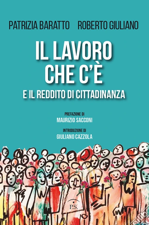 Il lavoro che c'è e il reddito di cittadinanza