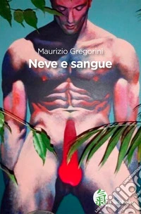 Neve e sangue