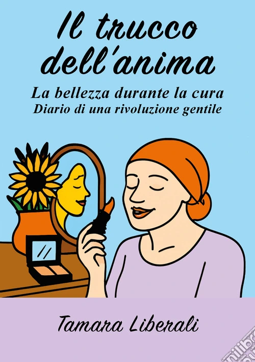 Il trucco dell'anima