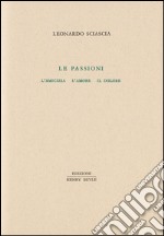 Le passioni libro