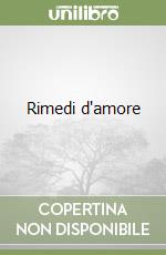 Rimedi d'amore