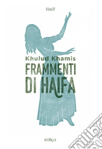 Frammenti di Haifa