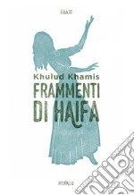 Frammenti di Haifa libro