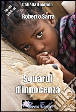 Sguardi d'innocenza libro