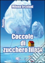 Coccole di zucchero filato libro