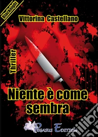 Niente è come sembra