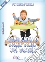 Sono caduto dalle scale col girello libro