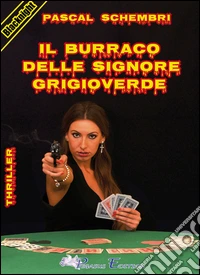 Il burraco delle signore grigioverde