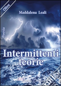 Intermittenti teorie