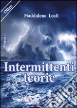 Intermittenti teorie libro