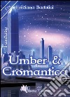 Umber & cromantica libro