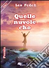 Quelle nuvole che libro