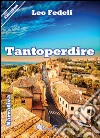 Tantoperdire libro