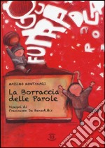 La borraccia delle parole. Ediz. illustrata