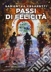 Passi di felicità libro