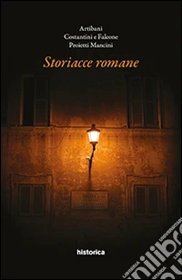 Storiacce romane