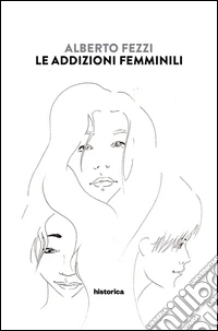 Le addizioni femminili libro