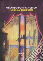 Il sole a occidente