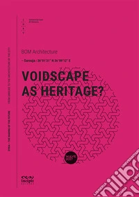 Voidscape as heritage?