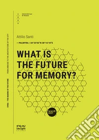 What is the future for memory?
