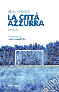 La città azzurra libro