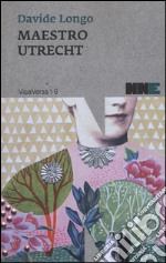 Maestro Utrecht libro usato