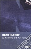 Le nostre anime di notte libro di Haruf Kent