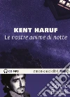 Le nostre anime di notte letto da Sergio Rubini. Audiolibro. CD Audio formato MP3 libro