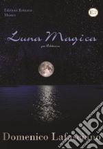 Luna magica libro