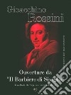 Ouverture da «Il Barbiere di Siviglia». Per chitarra libro