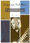 Luna d'estate. Per chitarra. Spartito libro di Del Plato Giuseppe