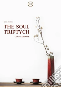 Soul triptych. Per chitarra (The)