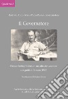 Il Governatore. Homer Smiley Robinson: un ufficiale canadese alla guida di Brescia (1945) libro