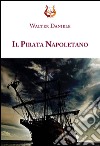 Il pirata Napoletano libro