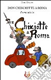 Don Chisciotte a Roma libro