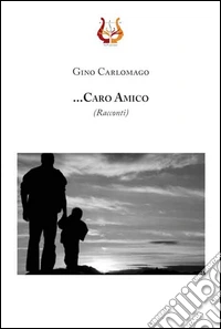 ... Caro amico