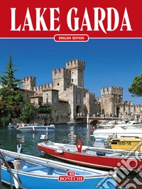 Lago di Garda. Ediz. inglese libro